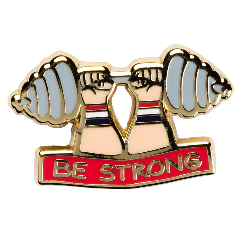 You Never Know How Strong You Are Enamel Pin