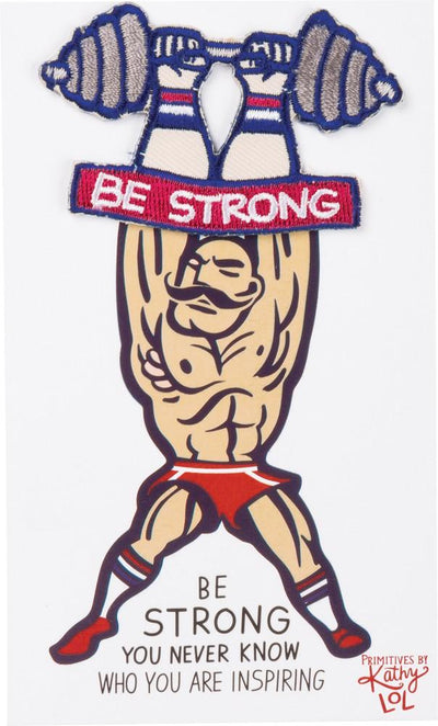 Be Strong You Are Inspiring Weightlifter Patch
