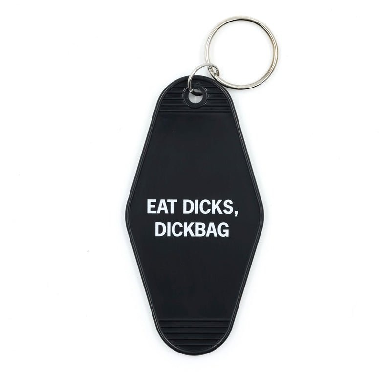Eat Dicks, Dickbag Motel Style Keychain in Black
