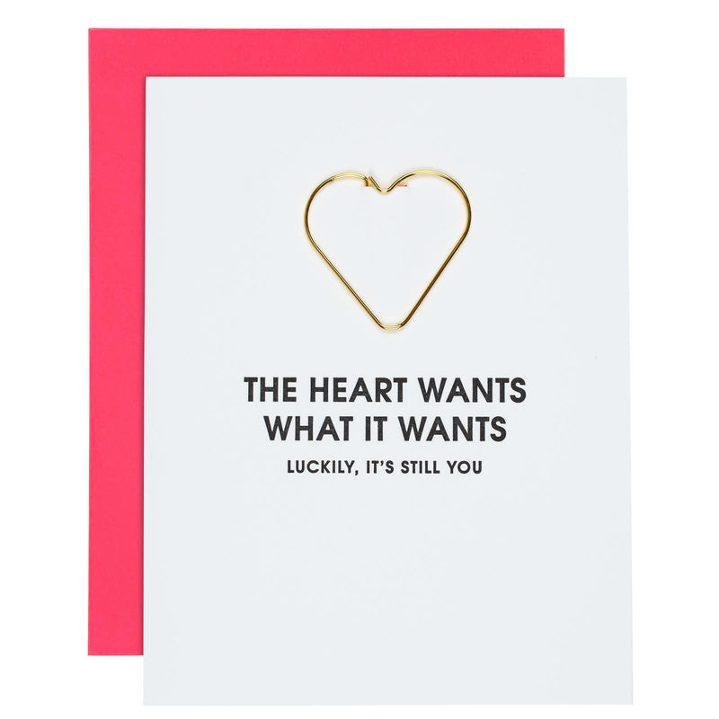 Chez Gagne Anniversary Heart Wants What It Wants - Funny Anniversary Heart