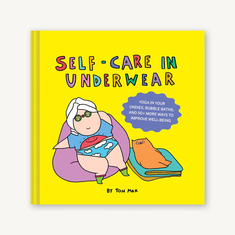 Self Care in Underwear