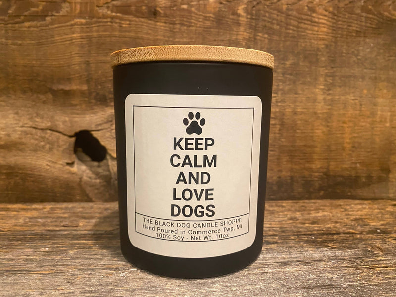 Keep Calm and Love Dogs Candle